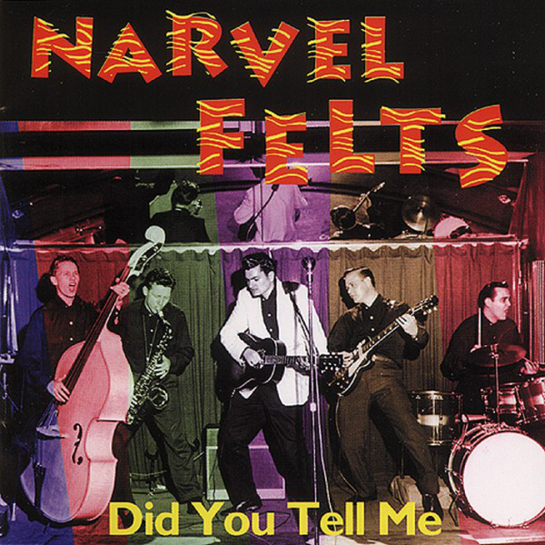 Felts ,Narvell - Did You Tell Me